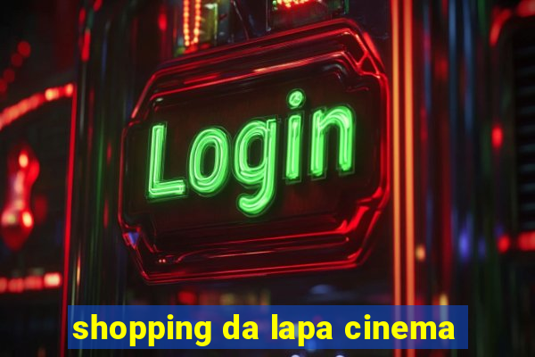 shopping da lapa cinema